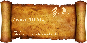 Zvara Mihály névjegykártya